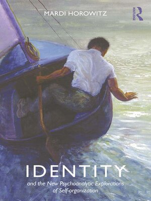 cover image of Identity and the New Psychoanalytic Explorations of Self-organization